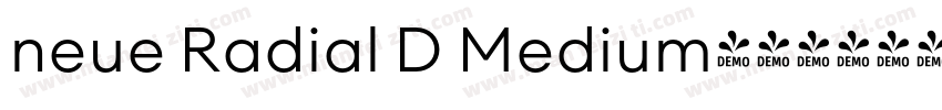 neue Radial D Medium字体转换